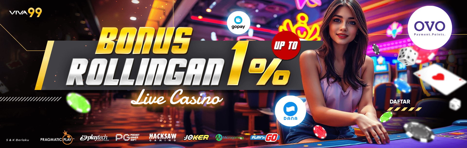 Bonus ROLLINGAN 1% Live Casino