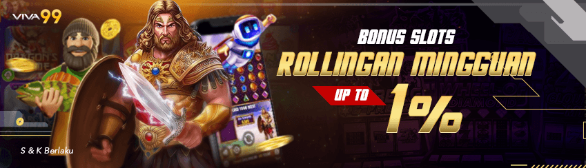 KOMISI MINGGUAN UP TO 1% SLOTS